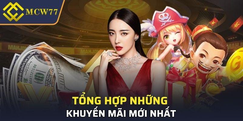 Tổng hợp những khuyến mãi mới nhất